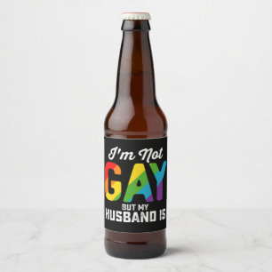 Rótulo Para Garrafa De Cerveja Eu não sou Gay, mas meu marido é engraçado orgulho