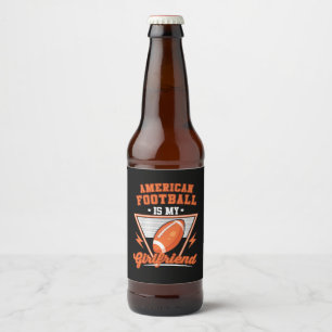 Rótulo Para Garrafa De Cerveja Futebol Americano é meu Namorada
