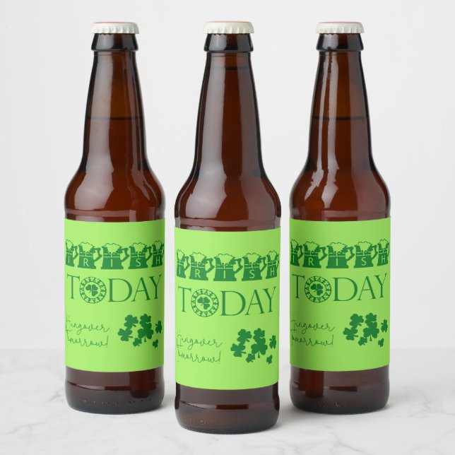 Rótulo Para Garrafa De Cerveja Irlandês hoje Engraçado Rua de cerveja Shamrock. D (Garrafas)