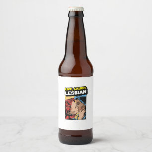 Rótulo Para Garrafa De Cerveja Live Laugh Lesbian