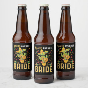Rótulo Para Garrafa De Cerveja Noiva Nacho Média Casamento Mexicano Cinco De Mayo