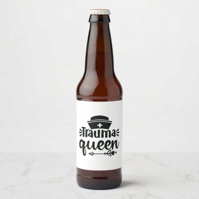 Rótulo Para Garrafa De Cerveja Nurse Gift Trauma Queen (Frente)