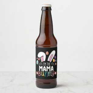 Rótulo Para Garrafa De Cerveja Sou a mãe, mãe, Páscoa coelhinha.