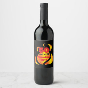Rótulo Para Garrafa De Vinho 50 e ainda aniversário quente de Smokin   50th