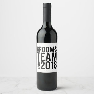 Rótulo Para Garrafa De Vinho Equipe do Groom 2018