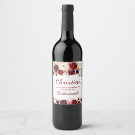 Rótulo Para Garrafa De Vinho Marsala Burgundy Floral Bridesmaid Proposta 6