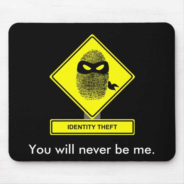 Roubo de identidade Mousepad (Frente)