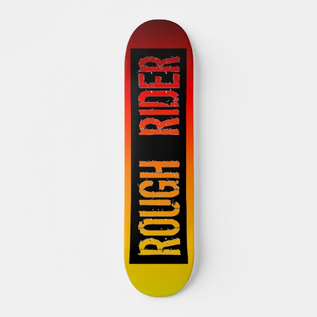 Rough Rider Skateboard (Frente)