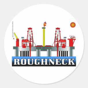 Roughneck, etiqueta do campo petrolífero,