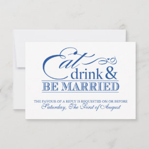 RSVP de Casamento Blue Eat Drink and Be Married