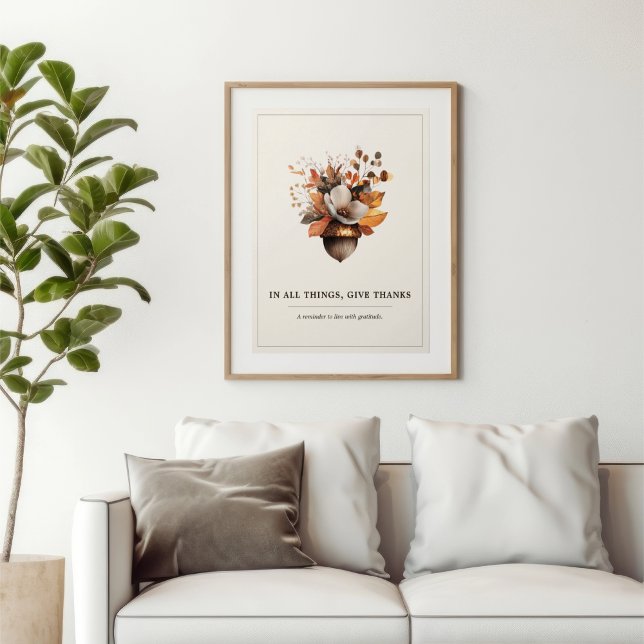 Rustic Acorn Floral Ivory Fall Poster (Neutral ivory gratitude wall art — In all things, give thanks with rustic fall warmth.)