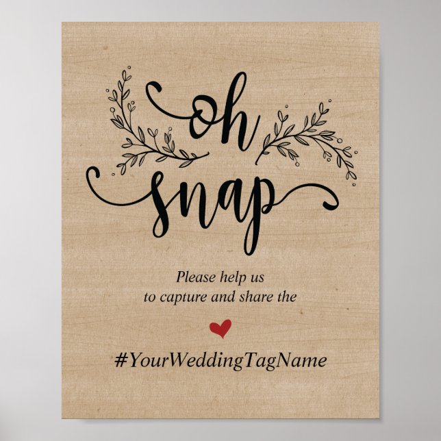 Rustic Vines Weding Hashtag Oh Snap Sign Poster (Frente)