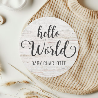 Rustic Wood Hello World Welcome Home Baby Sinal