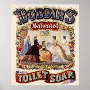 Sabão de toalete medicado dos Dobbins - poster