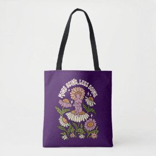 Saco Tote de Auto Cuidado Floral Mais Ser Menos Fa