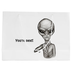 Sacola Para Presentes Grande Alienígena ruim, você é a próxima!