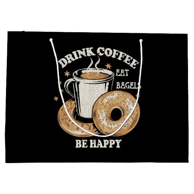 Sacola Para Presentes Grande Beber Café Comer Bagels Ser Feliz (Verso)