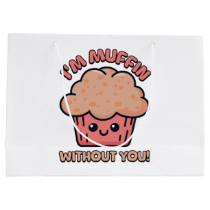 Sacola Para Presentes Grande Estou Muffin Sem Você! Desenho Animado de Muffin F