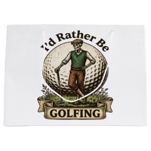 Sacola Para Presentes Grande Eu Preferiria Estar Jogando Golfe