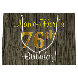 Sacola Para Presentes Grande Faux Wood Look, Faux Dourado 76º Aniversário + Nom