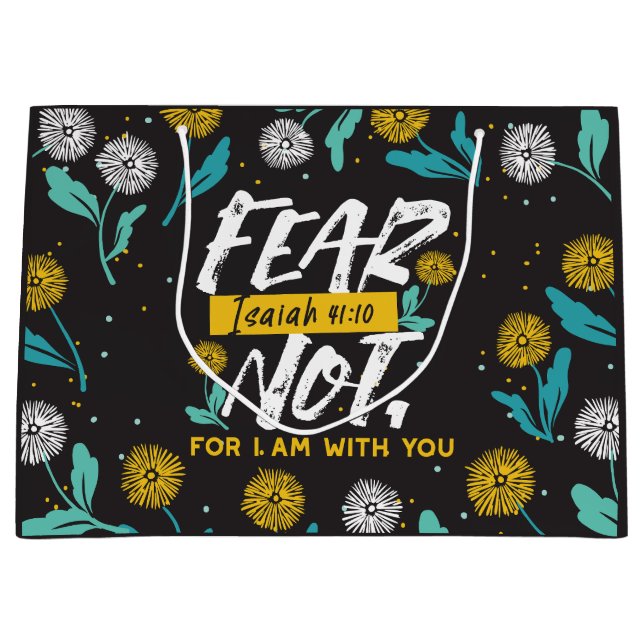 Sacola Para Presentes Grande Isaiah 41:10 - Medo não-Bíblia inspiracional Verse (Frente)