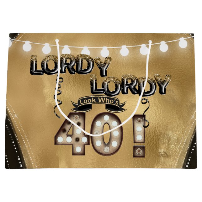 Sacola Para Presentes Grande Lordy Olhem quem tem 40 balões de aniversário (Frente)