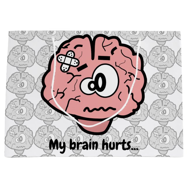 Sacola Para Presentes Grande Meu Cérebro Dói (Frente)