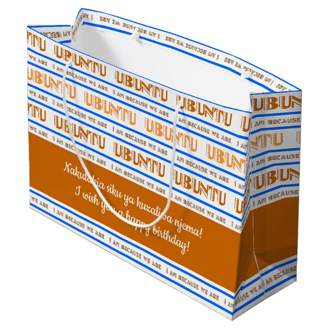 Sacola Para Presentes Grande Padrão UBUNTU, eu sou porque estamos em Swahili (Verso inclinado)