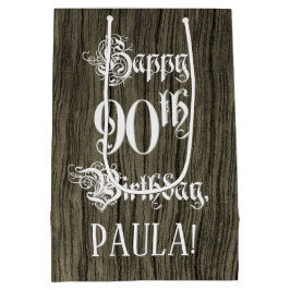Sacola Para Presentes Média 90th Birthday: Fancy, Faux Wood Look + Custom Name