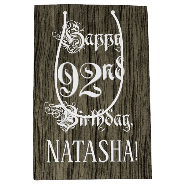 Sacola Para Presentes Média 92nd Birthday: Fancy, Faux Wood Look + Custom Name (Frente)