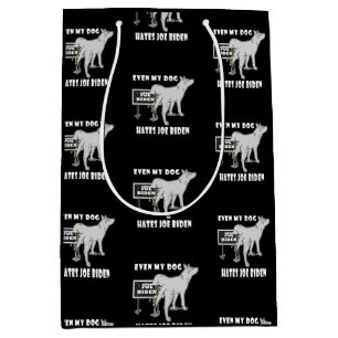Sacola Para Presentes Média Anti Joe Biden Meu Cachorro Odeia Biden Humor Pol