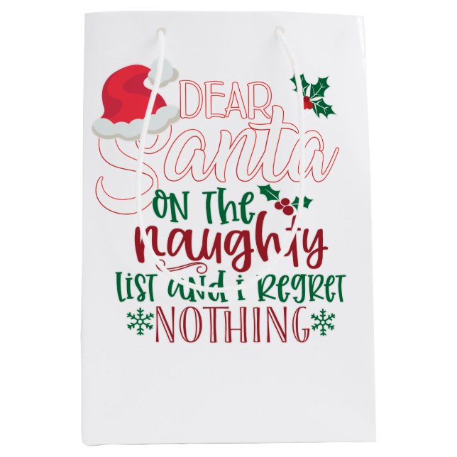 Sacola Para Presentes Média Caros Papais noeis, não me arrependo de nada (Frente)