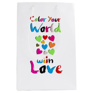 Sacola Para Presentes Média Colore seu mundo com amor!
