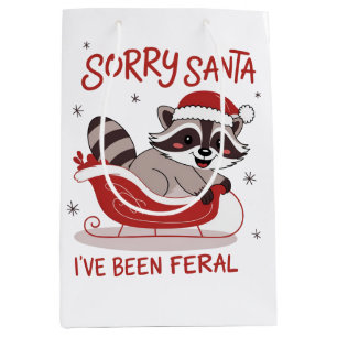 Sacola Para Presentes Média Desculpe Papai Noel, Eu Fui Feral Engraçado Natal
