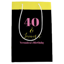 Sacola Para Presentes Média Forty and Loving It 40th Birthday Yellow Black