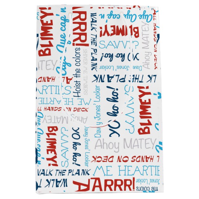 Sacola Para Presentes Média Pirate Slogans Party Pirata Média Gift Bag (Frente)
