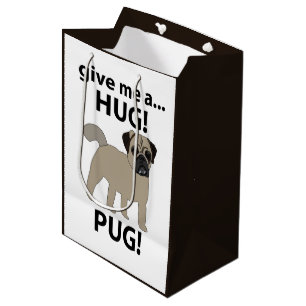 Sacola Para Presentes Média Pug Me Dê Um Pug Engraçado