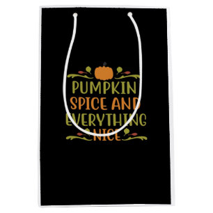 Sacola Para Presentes Média Pumpkin Spice E Tudo Que É Engraçado Slogan