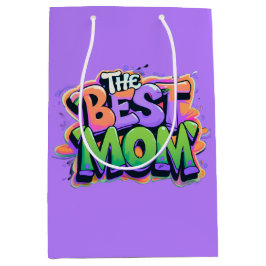Sacola Para Presentes Média The best mom style graffiti