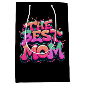 Sacola Para Presentes Média The best mom style graffiti