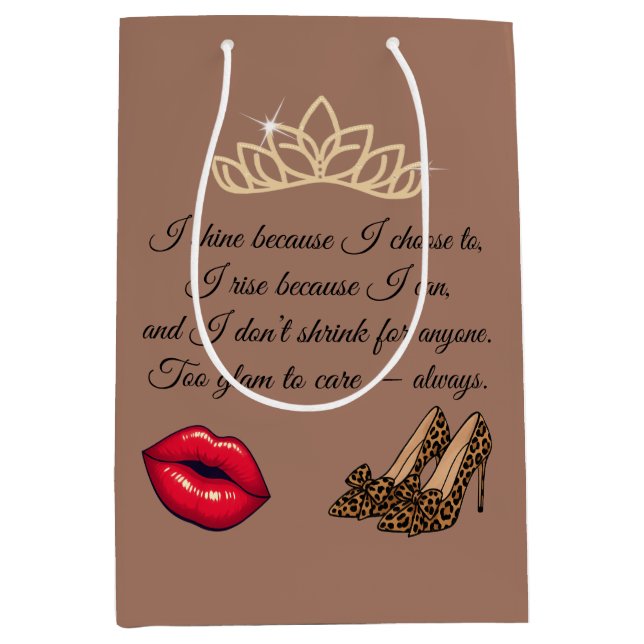 Sacola Para Presentes Média Too Glam To Care – Chic Quote  (Frente)