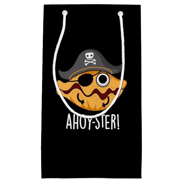 Sacola Para Presentes Pequena Ahoy ster Funny Pirate Oyster Pun Dark BG (Frente)