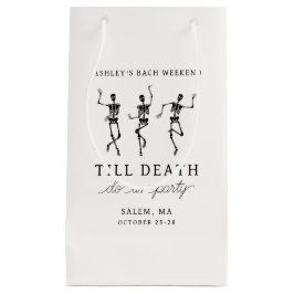 Sacola Para Presentes Pequena Até que a Morte nos Separe Fim de Semana de Desped