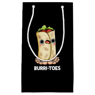 Sacola Para Presentes Pequena Burritoes Funny Burrito Pun Dark BG