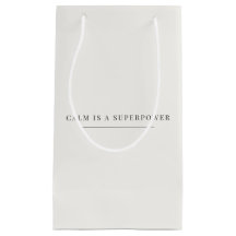 Calm é um Saco de Presente Superpoderoso – Neutro 