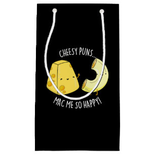 Sacola Para Presentes Pequena Cheesy Puns Mac Me Tão Feliz Comida Engraçado Pun