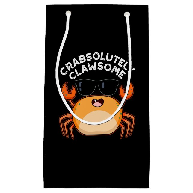 Sacola Para Presentes Pequena Crabsolutamente Clawsome Caranguejo Engraçado Pun  (Frente)