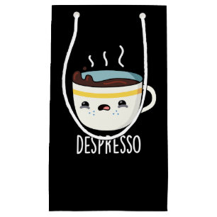 Sacola Para Presentes Pequena Depresso Funny Sad Espresso Café Pun Dark BG