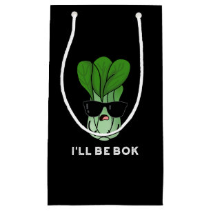 Sacola Para Presentes Pequena Eu serei Bok Engraçado Veggie Filme Pun Dark BG