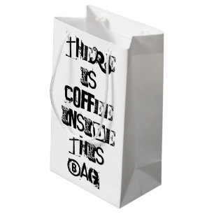 Sacola Para Presentes Pequena Há café neste saco, papel de embrulho GiftBag